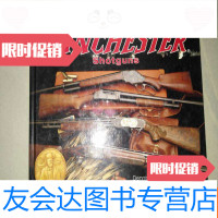 [二手9成新]WINCHESTERshotguns(温彻斯特猎枪) 9783549113507