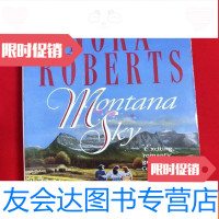 【二手9成新】NORAROBERTSMONTANASKY【32开本见图外文版】A10 9781558226083