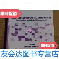 [二手9成新]THEMYELODYSPLASTICSYNDROMES骨髓增生异常综合征 9781301102770