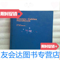 [二手9成新]ElectriCablesHandbook(电力电缆手册)(馆藏) 9781544154314