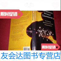 [二手9成新]PERFORMANCEWITHOUTCOMPROMISE[书外衣有裂口] 9781503199448