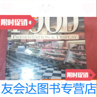【二手9成新】FOODPRESENTATION&amp;DISPLAY（食品陈列设计） 9783802428355