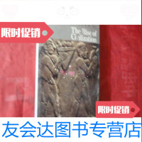 [二手9成新]THERISEOFCIVILIZATION(文明的兴起)[大量古图,大16开 97835641444
