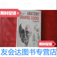 [二手9成新]ANATOMYDRAWINGSCHOOL:HUMANBODY人体艺用解剖 9783030480798