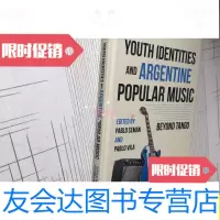 [二手9成新]YouthIdentitiesandArgentinePopular青年身份 97872288384