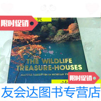 [二手9成新]野生生物宝库--四川自然保护区16开精装[英文]/四川省林业厅 9787280014309