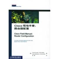 惠典正版Cisco现场手册:路由器配置[美] 赫卡比,[美] 麦夸里,张辉人民邮电出版社9787115104