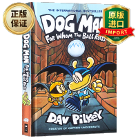 惠典正版Dog Man #7 For Whom the Ball Rolls 神探狗狗的冒险7 狗狗侦探