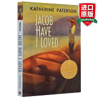 惠典正版英文原版 孪生姐妹 Jacob Have I Loved 我和我的双胞胎妹妹 纽伯瑞儿童文学金奖