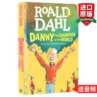 惠典正版英文原版 世界冠军丹尼 Danny the Champion of the World 罗尔德达尔