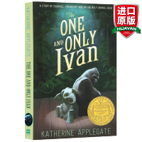 惠典正版英文原版 独一无二的伊凡 The One and Only Ivan 纽伯瑞儿童文学金奖