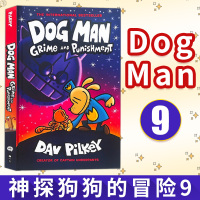 惠典正版正版 Dog Man9 神探狗狗的冒险9 Children's Books儿童图书漫画桥梁书儿童文