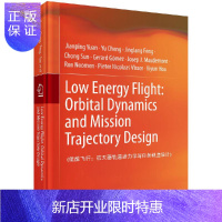 惠典正版Low Energy Flight: Orbital Dynamics and Mission T