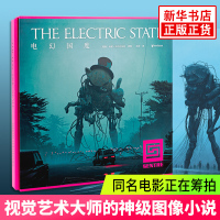 电幻国度 瑞典视觉小说大师Simon Stalenhag震撼之作小女孩与机器人的末日朝圣之旅科幻小说外国小说书[新华