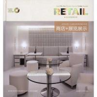 第十七届亚太区室内设计大奖/商店+展览展示 翟东城 深圳市创福美图文化发展有限公司 正版书籍 新华书店旗舰店文轩