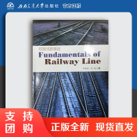 铁路线路基础 Fundamentals of Railay Line$