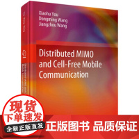 [正版直发]分布式MIMO与无蜂窝移动通信 龙肖虎,王东明,王江舟 9787030664532 科学