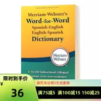 [正版]韦氏西班牙语英语逐字逐句词典 双语版 Merriam-Weber' Word-for-Word panih-