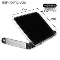 笔记本电脑支架托架桌面增高站立式架子折叠懒人床上升降支撑底座 一节标准款款黑色