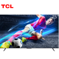 免运费TCL 75T7G 75英寸/百级分区背光/1000nits亮度/4K 144Hz/ 4+64GB平板电视