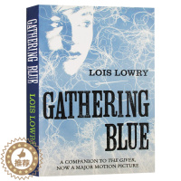 [醉染正版]记忆传授人四部曲2 历史刺绣人 Gathering Blue The Giver Quartet 英文原版小