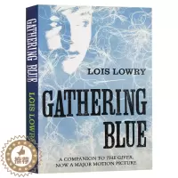 [醉染正版]记忆传授人四部曲2 历史刺绣人 Gathering Blue The Giver Quartet 英文原版小
