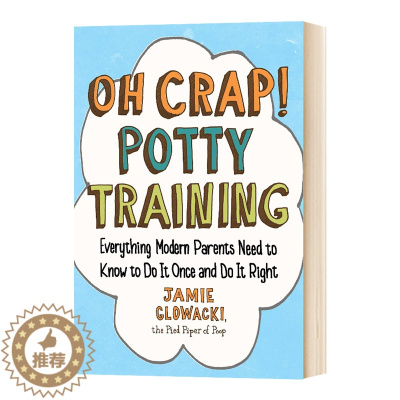 [醉染正版]英文原版 Oh Crap Potty Training 便盆训练 现代父母要知道并且要做一次正确的训练 家庭