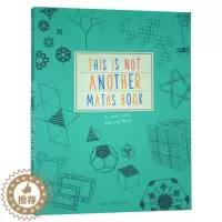 [醉染正版]原来数学这么漂亮续集 This is Not Another Maths Book 数学艺术 英文原版英语儿