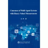 醉染图书Consensus of Multi-Agent Systems with Binary-Valu