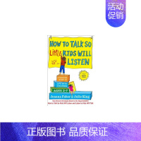 [正版]如何说话小孩子才会听:与2-7岁儿童生活指南 How to Talk So Little Kids Will L