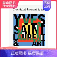 [正版]伊夫·圣·洛朗:时尚与艺术 Yves Saint Laurent Art & Fashion T&H 英文原