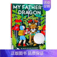 [我爸爸的小飞龙]My Father's Dragon [正版]Newbery纽伯瑞获奖书单 夏洛的网英语原版 夏洛特的