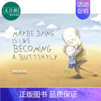 [正版]Maybe Dying is like Becoming a Butterfly 死亡就像毛毛虫 英文原版