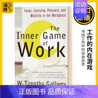 [正版]工作的内在游戏 英文原版 The Inner Game of Work 身心合一的奇迹力量 高尔夫篇 W. Ti