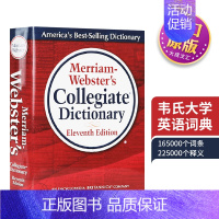 [正版]韦氏大学英语词典 英文原版 Merriam-Webster's Collegiate Dictionary 韦氏