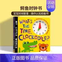 [正版]鳄鱼时钟书 英文原版绘本 What's The Time Clockodile 幼儿童认知纸板操作趣味玩具英语读