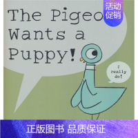 鸽子想要小狗狗 [正版]英文原版绘本 The Pigeon Mo Willems 鸽子系列 幼儿早教启蒙绘本 儿童安全教