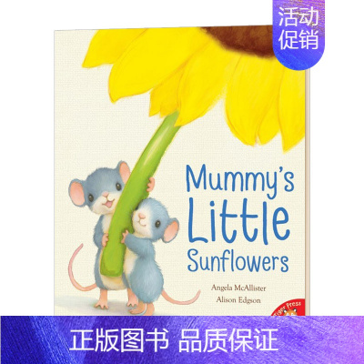 [正版]妈妈的小小向日葵 英文原版绘本 Mummy's Little Sunflowers 幼儿英语启蒙读物书籍 英文版