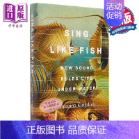 [正版]如鱼儿歌唱 声音如何统治水下生活 Sing Like Fish How Sound Rules Life Und