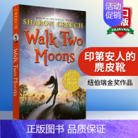 印第安人的麂皮靴 [正版] 印第安人的麂皮靴 英文原版 Walk Two Moons 纽伯瑞奖卡内基奖作者Sharon