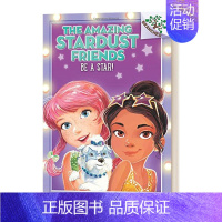 [成为明星]学乐大树桥梁书: 星光伙伴The Amazing Stardust Friends #2: Be A Sta