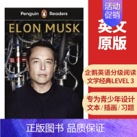 [Level 3:埃隆·马斯克]Elon Musk [正版]企鹅英语分级阅读 Penguin Readers Level