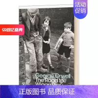 [正版]英文原版 The Road to Wigan Pier 通往威根码头之路 乔治奥威尔 现代经典 纪实文学 英文版
