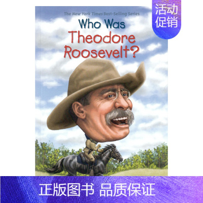 总统:西奥多·罗斯福 [正版]whowas系列Who Was 系列人物传记英文原版桥梁书 who is/what is/