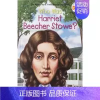 作家:哈丽叶特·比切·斯托 [正版]whowas系列Who Was 系列人物传记英文原版桥梁书 who is/what