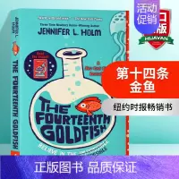 第十四条金鱼 [正版]第十四条金鱼 英文原版 The Fourteenth Goldfish 经典儿童文学小说读物 纽伯