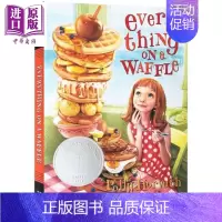 [正版]纽伯瑞银奖 只有华夫饼知道 英文原版 Everything on a Waffle 儿童文学波士顿环球报奖 号角