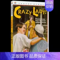 谁知我心 [正版]华研原版 谁知我心 英文原版 Crazy Lady 疯狂的女士 英文版青少年小说 纽伯瑞银奖 儿童文学