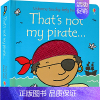 那不是我的海盗 [正版]Usborne That's Not My Fox Elephant Angel squirre