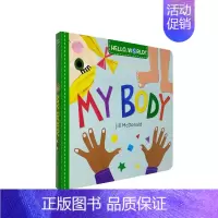 [正版]英文原版 你好,科学小世界!Hello, World! My Body 儿童启蒙 自我身体认知 纸板书